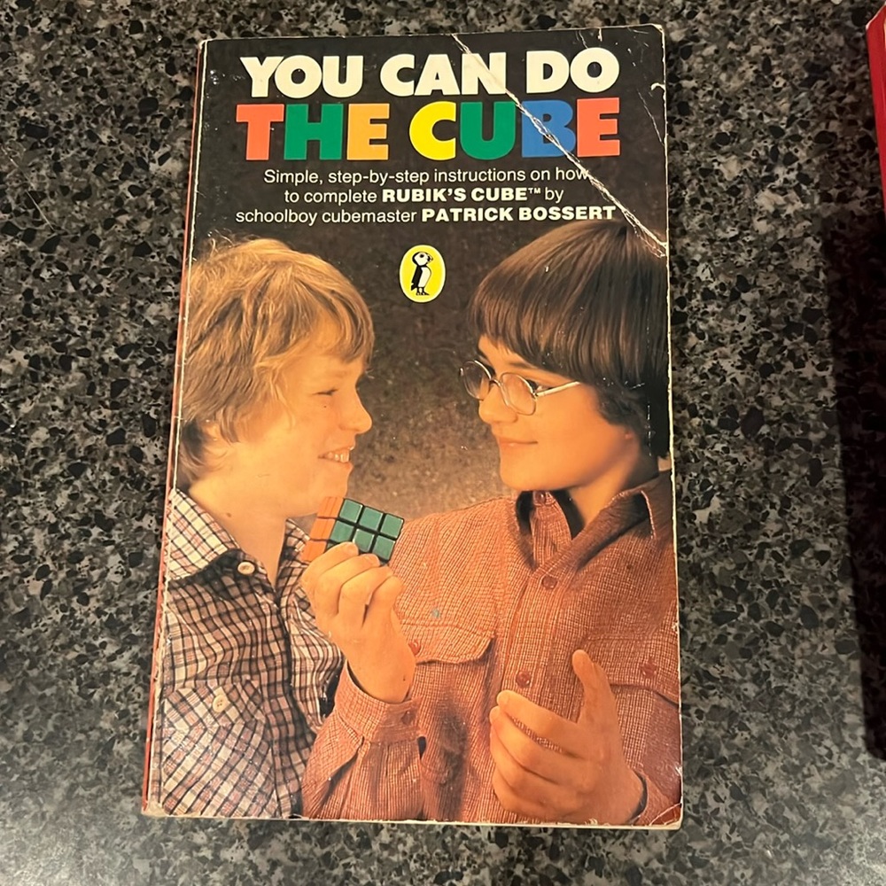 1981 version of Rubik cube book-"YOU CAN DO THE CUBE"